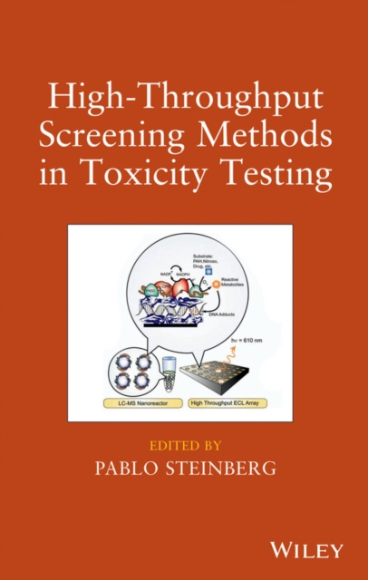 E-book High-Throughput Screening Methods in Toxicity Testing Pablo Steinberg