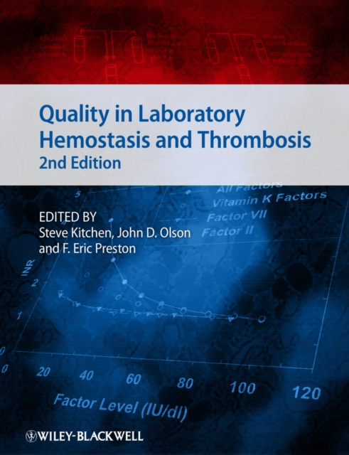 E-Book Quality in Laboratory Hemostasis and Thrombosis Steve Kitchen