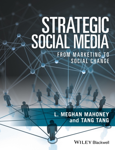 E-book Strategic Social Media L. Meghan Mahoney