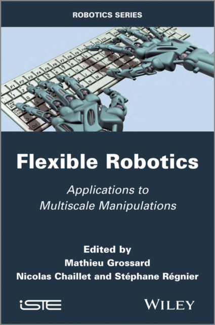 E-book Flexible Robotics Mathieu Grossard