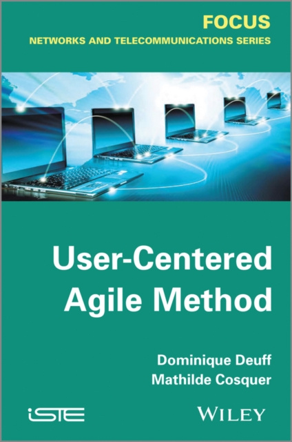 E-knjiga User-Centered Agile Method Mathilde Cosquer