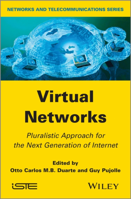 E-book Virtual Networks Otto Carlos M. B. Duarte