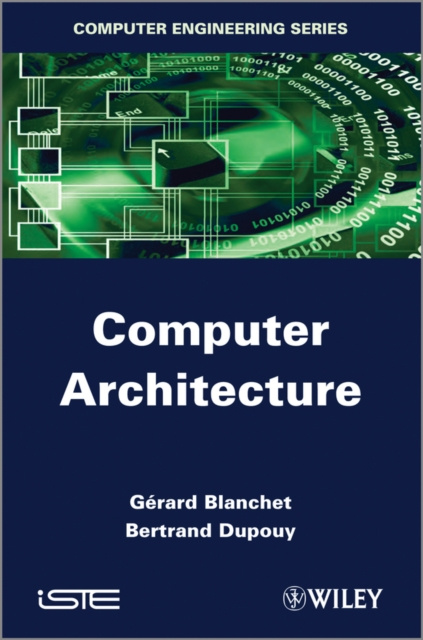 E-knjiga Computer Architecture G&eacute;rard Blanchet