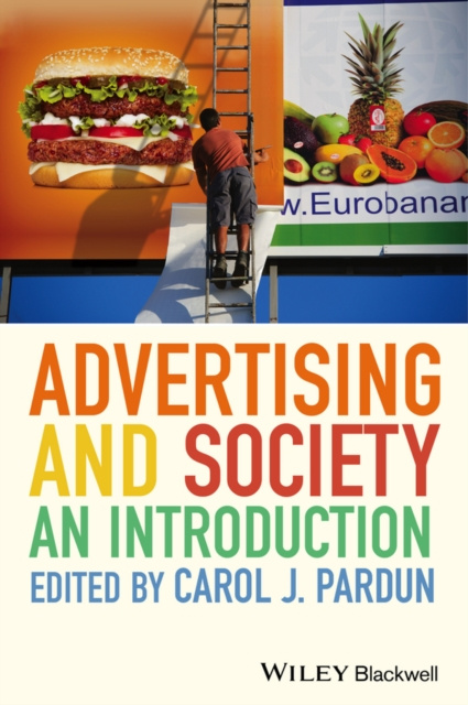 E-knjiga Advertising and Society Carol J. Pardun