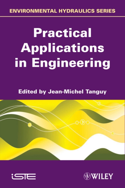 E-knjiga Practical Applications in Engineering Jean-Michel Tanguy