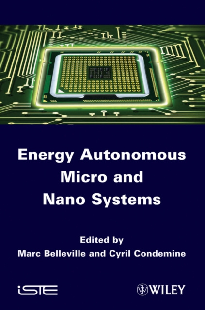 E-book Energy Autonomous Micro and Nano Systems Marc Belleville