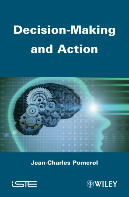 E-book Decision Making and Action Jean-Charles Pomerol