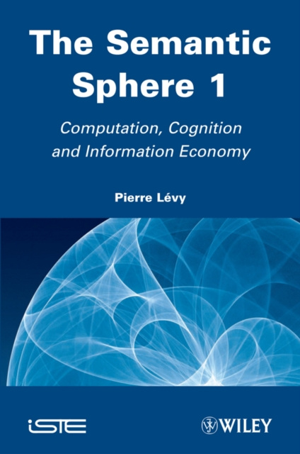 E-knjiga Semantic Sphere 1 Pierre L&eacute;vy