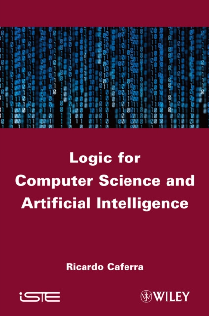 E-book Logic for Computer Science and Artificial Intelligence Ricardo Caferra