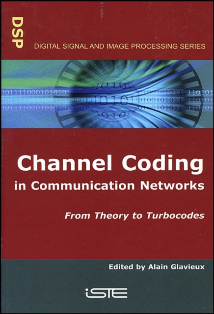 E-knjiga Channel Coding in Communication Networks Alain Glavieux