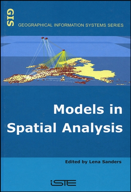 E-knjiga Models in Spatial Analysis Lena Sanders