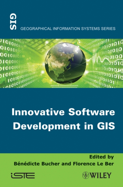 E-Book Innovative Software Development in GIS Benedicte Bucher