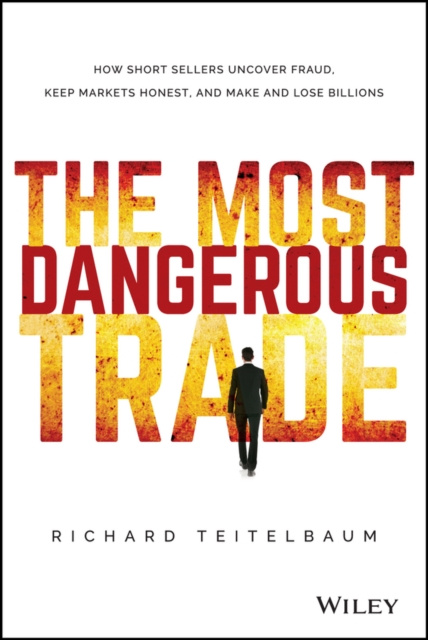 E-book Most Dangerous Trade Richard Teitelbaum