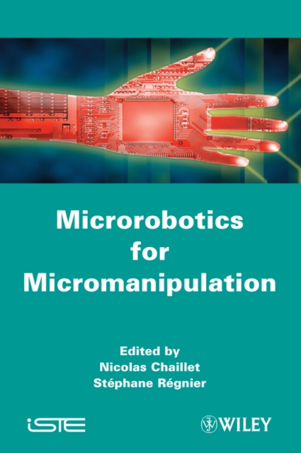 E-book Microrobotics for Micromanipulation Nicolas Chaillet