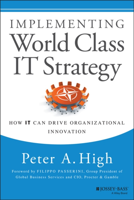 E-book Implementing World Class IT Strategy Peter A. High