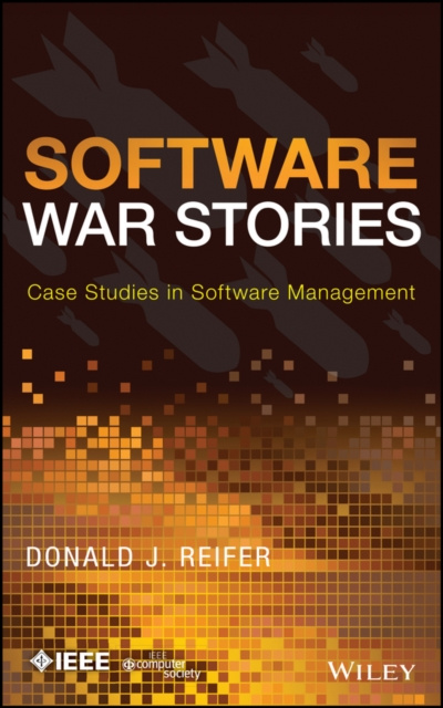 E-knjiga Software War Stories Donald J. Reifer