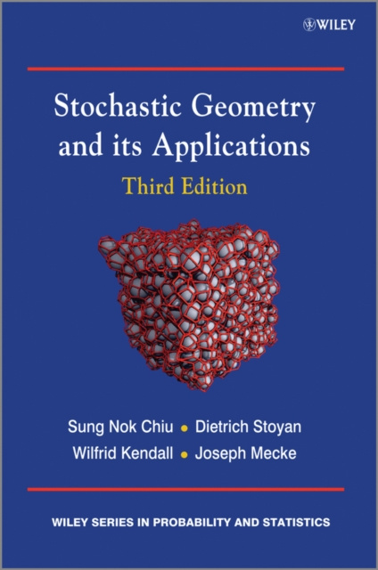 E-kniha Stochastic Geometry and Its Applications Dietrich Stoyan