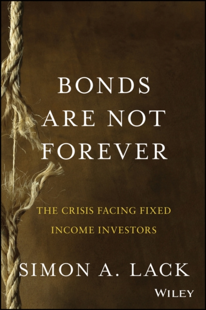 E-book Bonds Are Not Forever Simon A. Lack