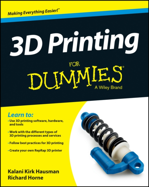 E-book 3D Printing For Dummies Kalani Kirk Hausman