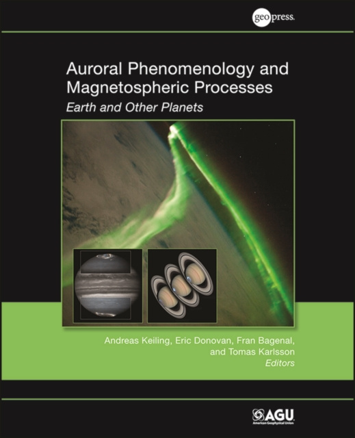 E-kniha Auroral Phenomenology and Magnetospheric Processes Andreas Keiling