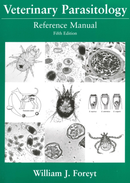E-kniha Veterinary Parasitology Reference Manual William J. Foreyt