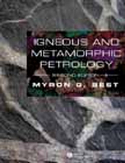 E-book Igneous and Metamorphic Petrology Myron G. Best