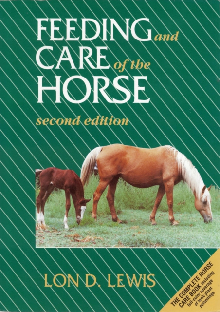 E-kniha Feeding and Care of the Horse Lon D. Lewis