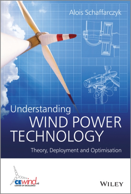 E-knjiga Understanding Wind Power Technology Alois Schaffarczyk
