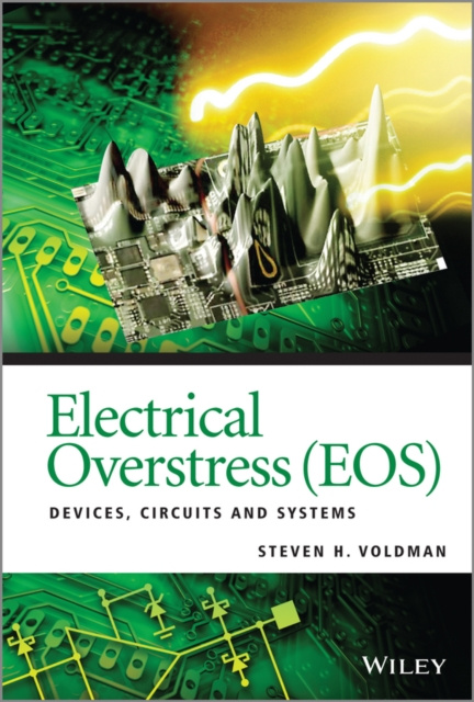 E-book Electrical Overstress (EOS) Steven H. Voldman
