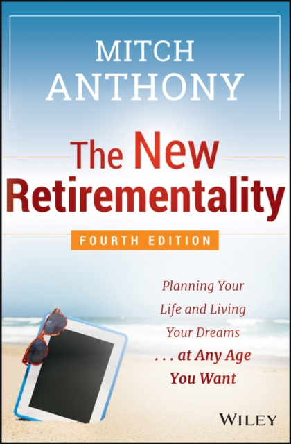 E-book New Retirementality Anthony Mitch Anthony