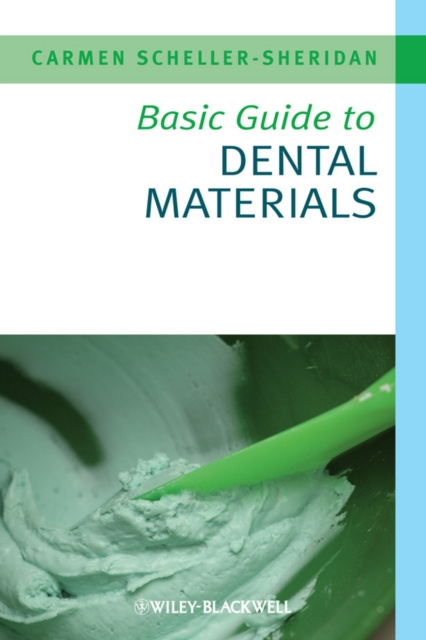 E-knjiga Basic Guide to Dental Materials Carmen Scheller-Sheridan