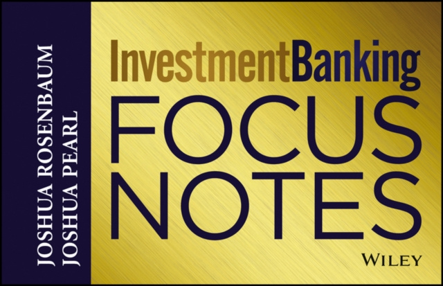 E-kniha Investment Banking Focus Notes Joshua Rosenbaum