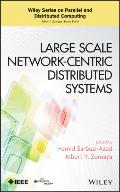 E-knjiga Large Scale Network-Centric Distributed Systems Hamid Sarbazi-Azad