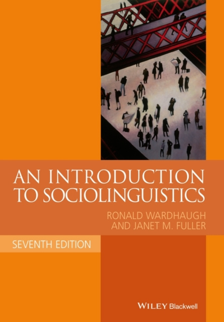 E-kniha Introduction to Sociolinguistics Ronald Wardhaugh