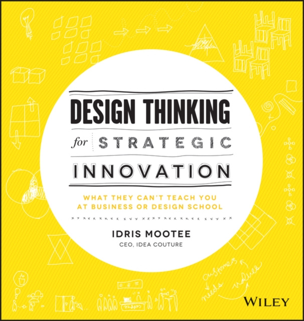 E-kniha Design Thinking for Strategic Innovation Idris Mootee
