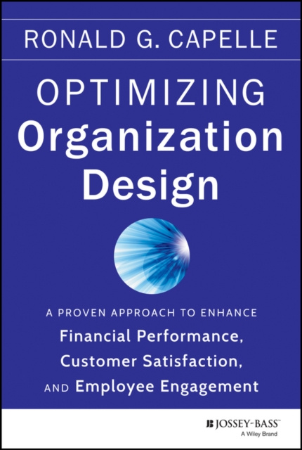 E-knjiga Optimizing Organization Design Ronald G. Capelle
