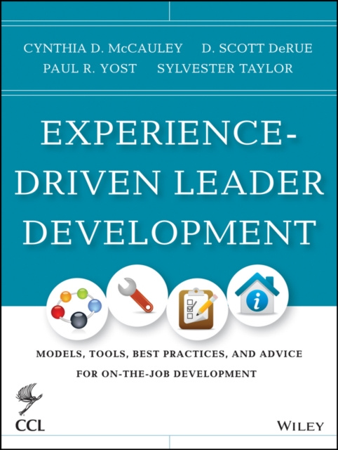 E-Book Experience-Driven Leader Development Cynthia D. McCauley