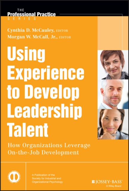 E-knjiga Using Experience to Develop Leadership Talent Jr. Morgan W. McCall
