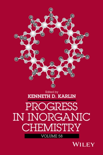 E-knjiga Progress in Inorganic Chemistry, Volume 58 Kenneth D. Karlin