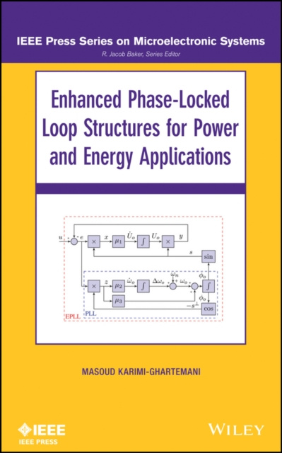 E-knjiga Enhanced Phase-Locked Loop Structures for Power and Energy Applications Masoud Karimi-Ghartema