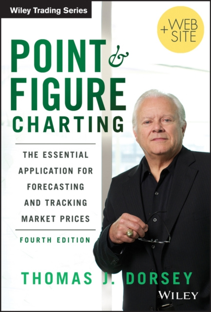 E-knjiga Point and Figure Charting Thomas J. Dorsey
