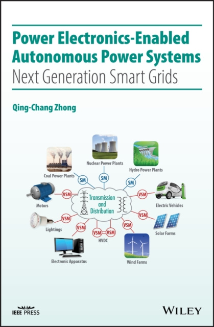 E-knjiga Power Electronics-Enabled Autonomous Power Systems Qing-Chang Zhong