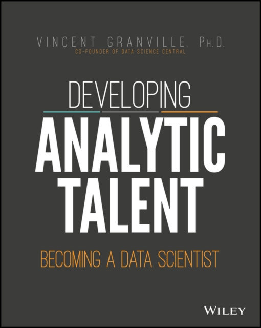 E-knjiga Developing Analytic Talent Vincent Granville