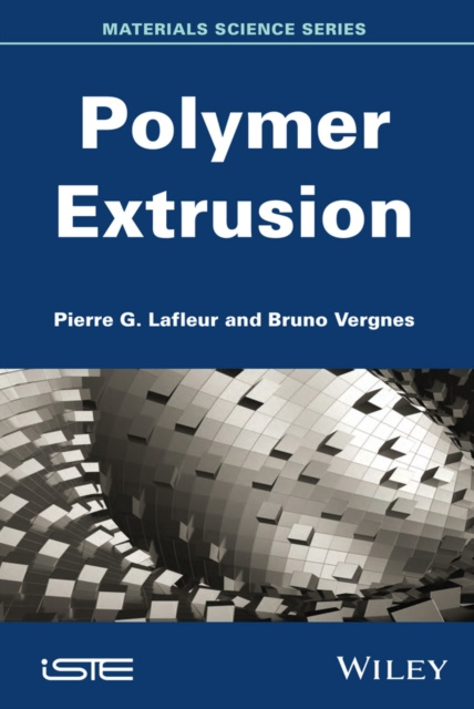 E-Book Polymer Extrusion Pierre G. Lafleur
