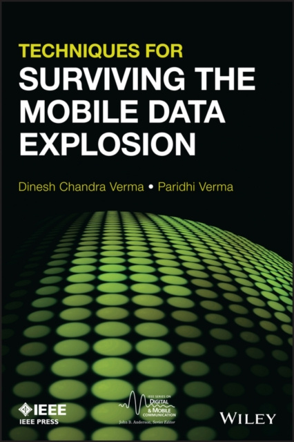 E-kniha Techniques for Surviving the Mobile Data Explosion Dinesh C. Verma