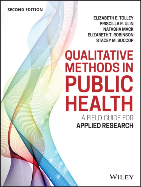 E-book Qualitative Methods in Public Health Elizabeth E. Tolley