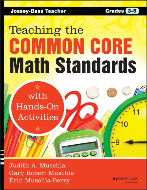 E-kniha Teaching the Common Core Math Standards with Hands-On Activities, Grades 3-5 Judith A. Muschla