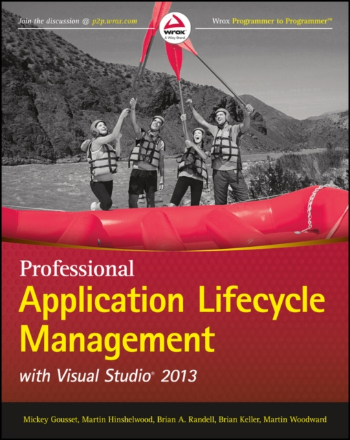 E-kniha Professional Application Lifecycle Management with Visual Studio 2013 Mickey Gousset