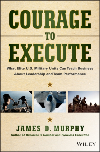 E-knjiga Courage to Execute James D. Murphy