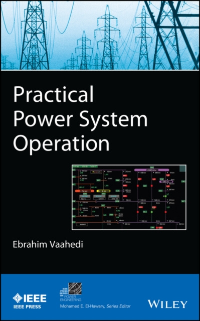 E-book Practical Power System Operation Ebrahim Vaahedi